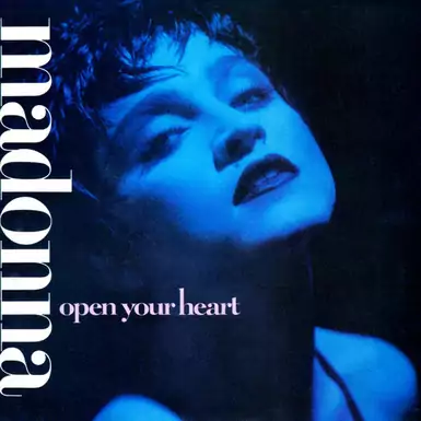 Виниловая пластинка  Madonna – Open Your Heart