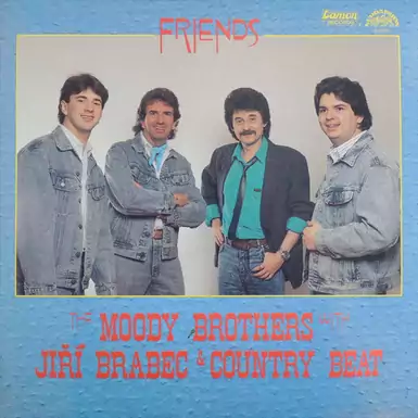 Виниловая пластинка The Moody Brothers With Jiri Brabec & Country Beat – Friends