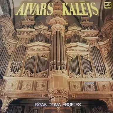 Вінілова платівка Aivars Kalejs – Rigas Doma Ergeles (1990 р.)