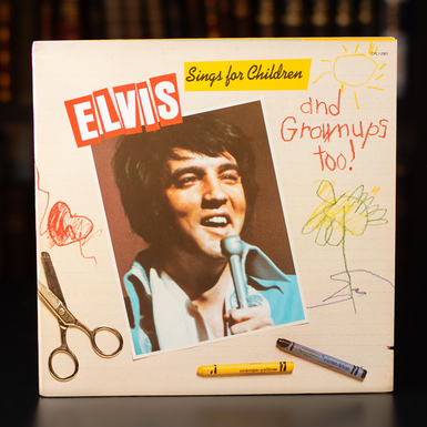 Vinyl record "Elvis Sings for Children and Grownups Too"