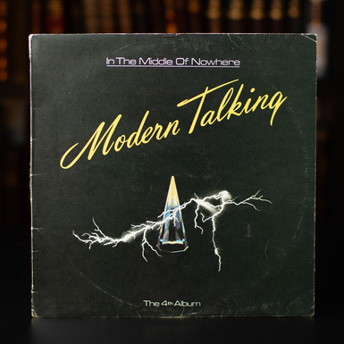 Виниловая пластинка Modern Talking "In the Middle of Nowhere" (1986 г.)