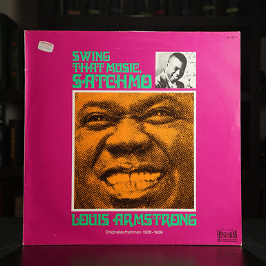 Виниловая пластинка Louis Armstrong – Swing That Music Satchmo (1970)