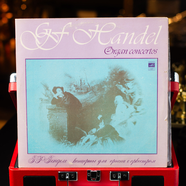 Вінілова платівка GF Handel – Organ Concertos