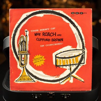 Виниловая пластинка Clifford Brown And Max Roach – The Best Of Max Roach And Clifford Brown In Concert! (1956)
