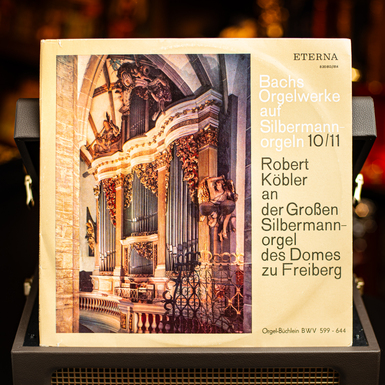 Vinyl record Bach, Robert Köbler – Robert Köbler An Der Großen Silbermannorgel Des Domes Zu Freiberg