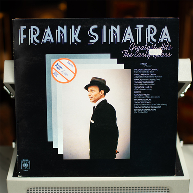 Виниловая пластинка Frank Sinatra Greatest Hits - The Early Years (1978)